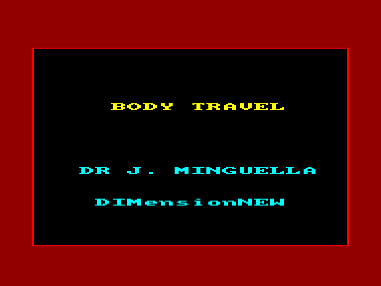 screenshot of the Amstrad CPC game Body Travel
